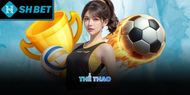 Giới thiệu SHBET với sảnh thể thao hot nhất cho tân binh cá cược 2026