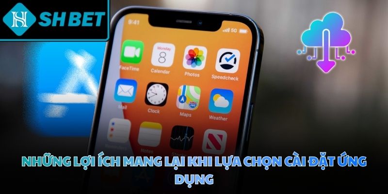 Tải app tạo không gian giải trí cá cược trực tuyến tiện lợi mọi lúc mọi nơi